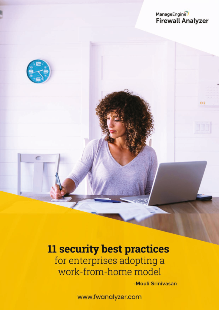 Firewall Analyzer, work from home